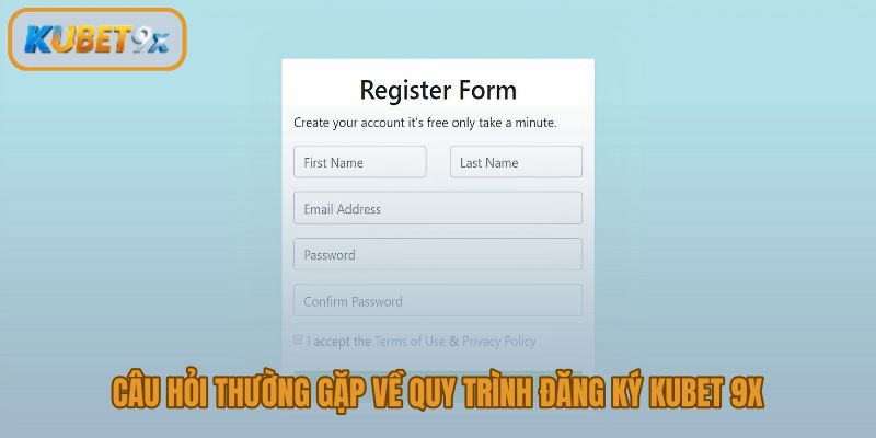 Giải đáp thắc mắc phổ biến trước khi đăng ký Kubet 9x lần đầu