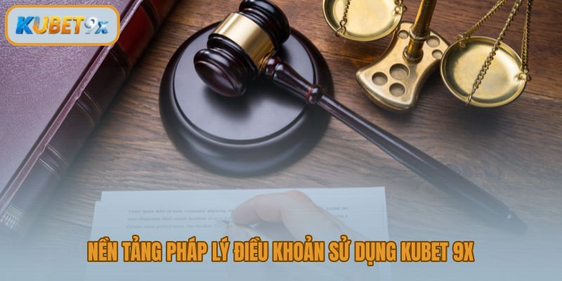 Điều khoản và điều kiện kubet 9x  căn cứ minh bạch cho người dùng