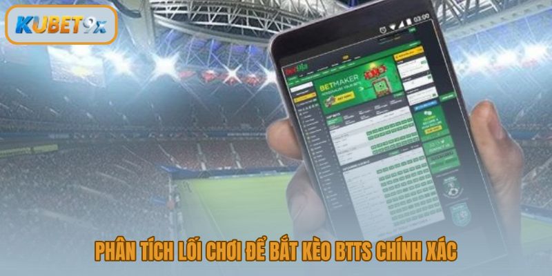 Soi kèo hai đội ghi bàn chuẩn nhờ 5 tiêu chí phân tích phong độ tấn công